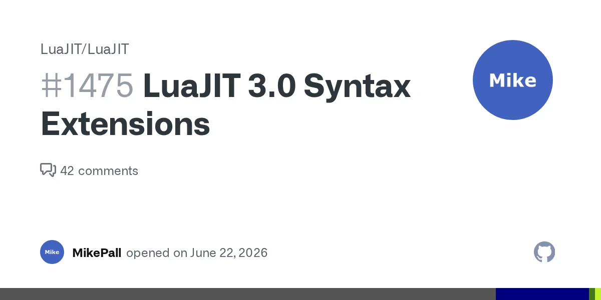 LuaJIT 3.0 proposed syntax extensions