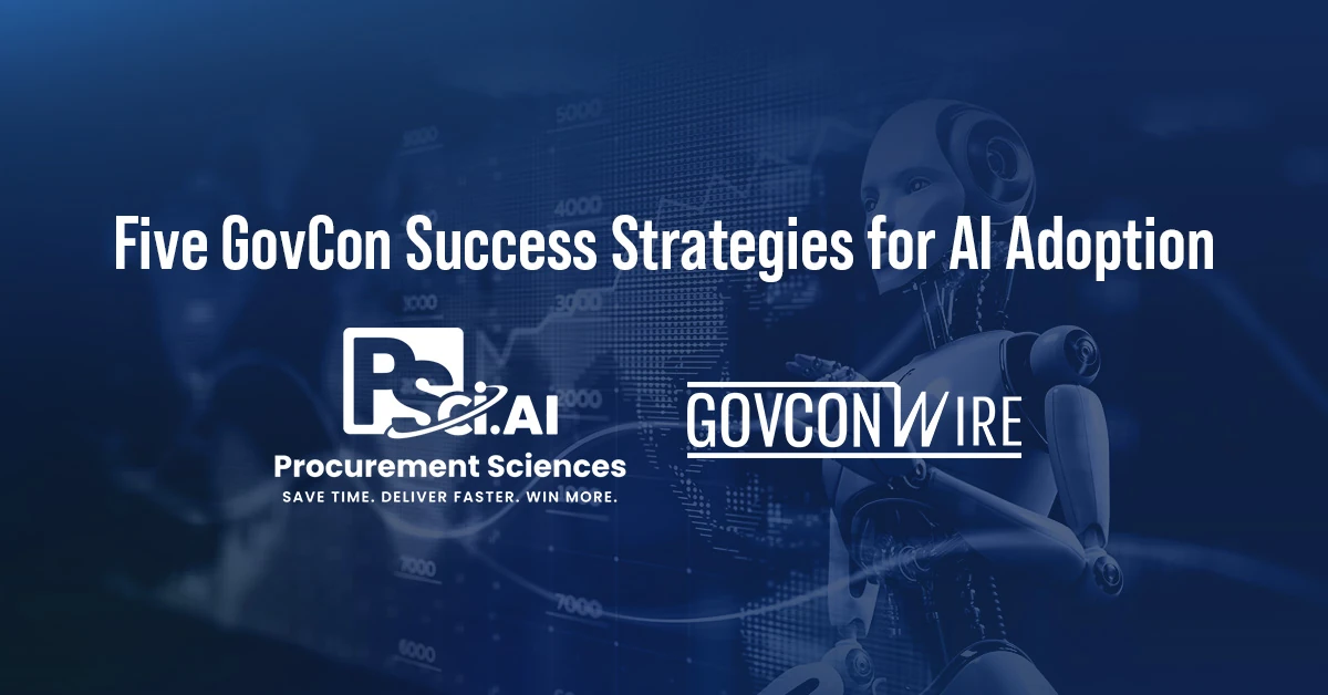Five GovCon Success Strategies for AI Adoption