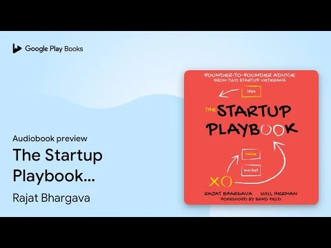 The Startup Playbook: Founder-to-Founder Advice… by Rajat Bhargava · Audiobook preview