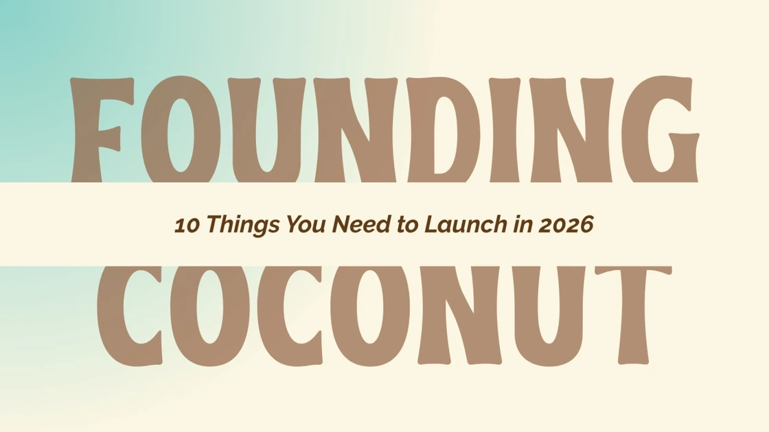 Startup Checklist: What You Actually Need to Launch in 2026