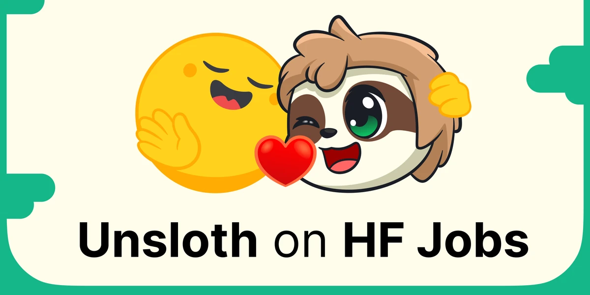 Train AI models with Unsloth and Hugging Face Jobs for FREE