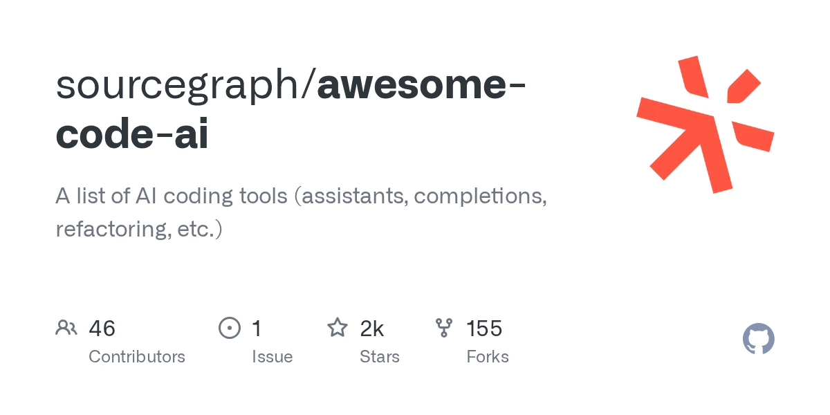 GitHub - sourcegraph/awesome-code-ai: A list of AI coding tools (assistants, completions, refactoring, etc.)