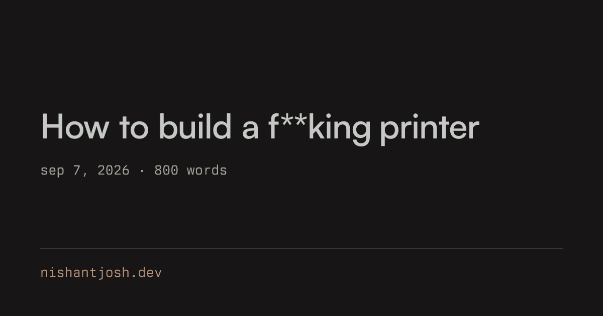 How to Build a Printer