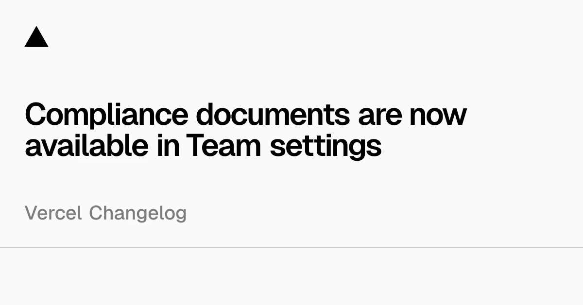 Compliance documents are now available in Team settings