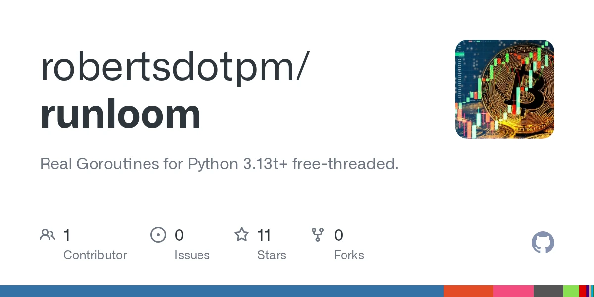 Show HN: Runloom – Go-style coroutines for Python free-threaded