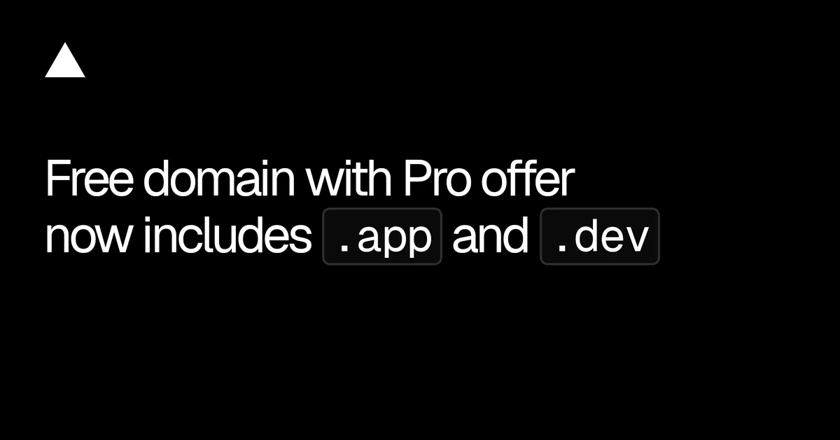 Free domain with Pro offer now includes .app and .dev