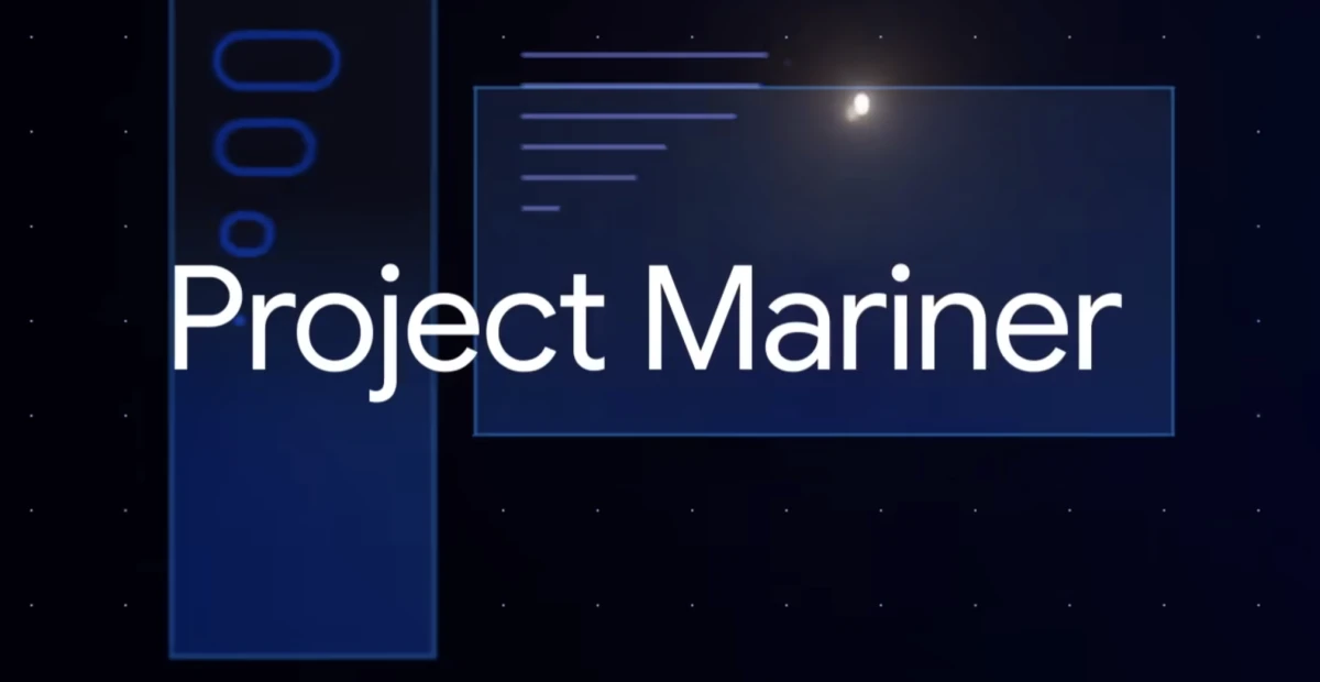Google shuts down Project Mariner