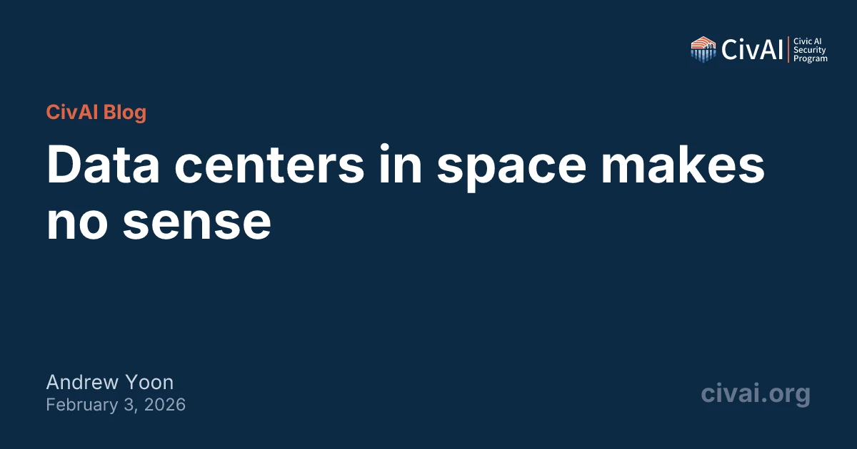 Data centers in space makes no sense - CivAI Blog