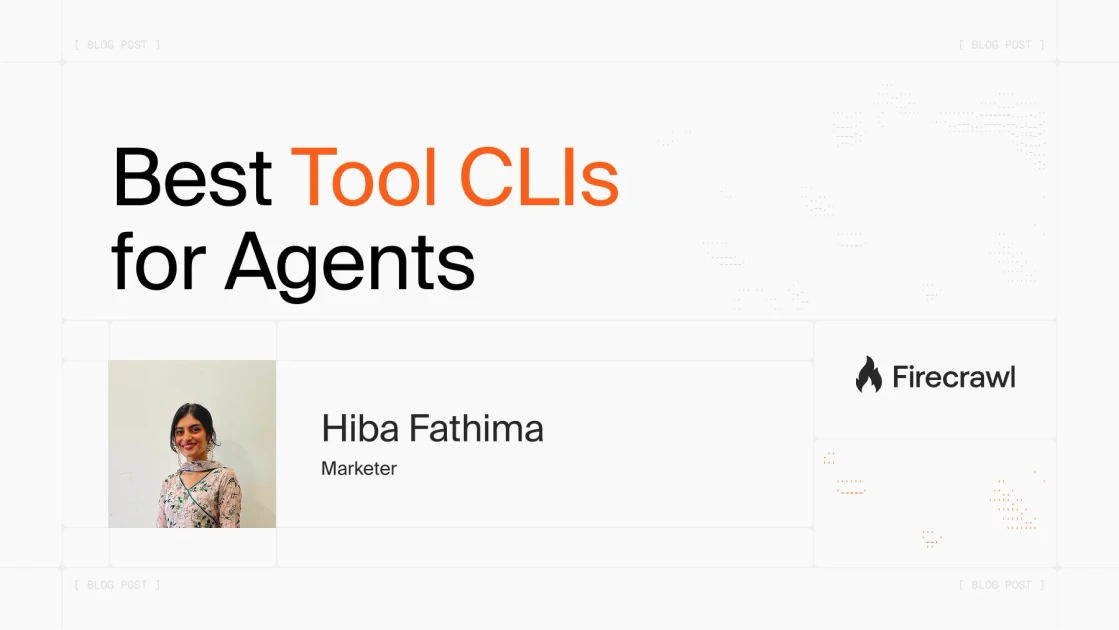 Best CLI Tools for Your AI Agents in 2026 - firecrawl.dev