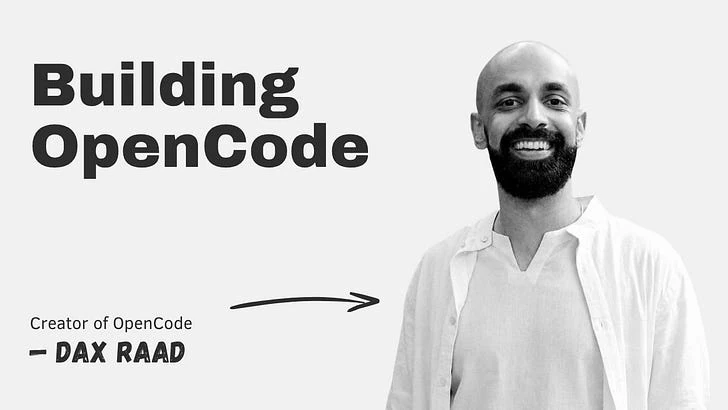 Building OpenCode with Dax Raad