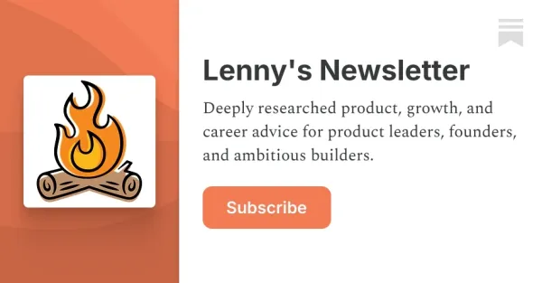 Lenny’s Newsletter | Substack