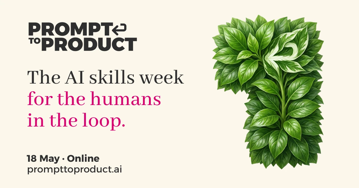 Prompt to Product: A virtual AI skills week for the humans in the loop