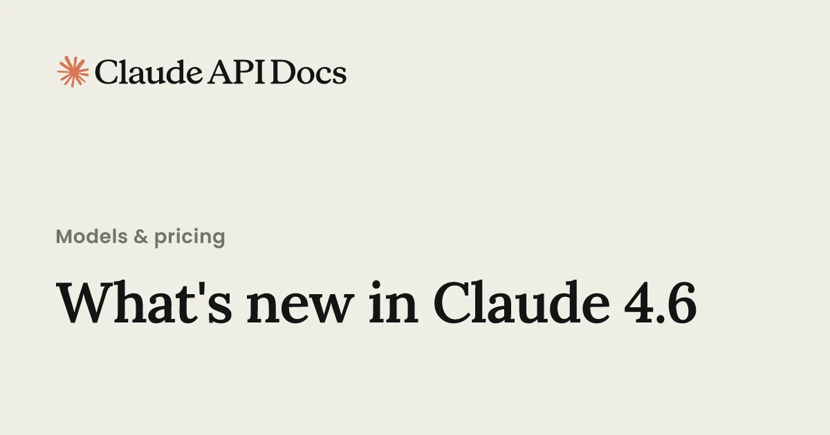 What’s new in Claude 4.6