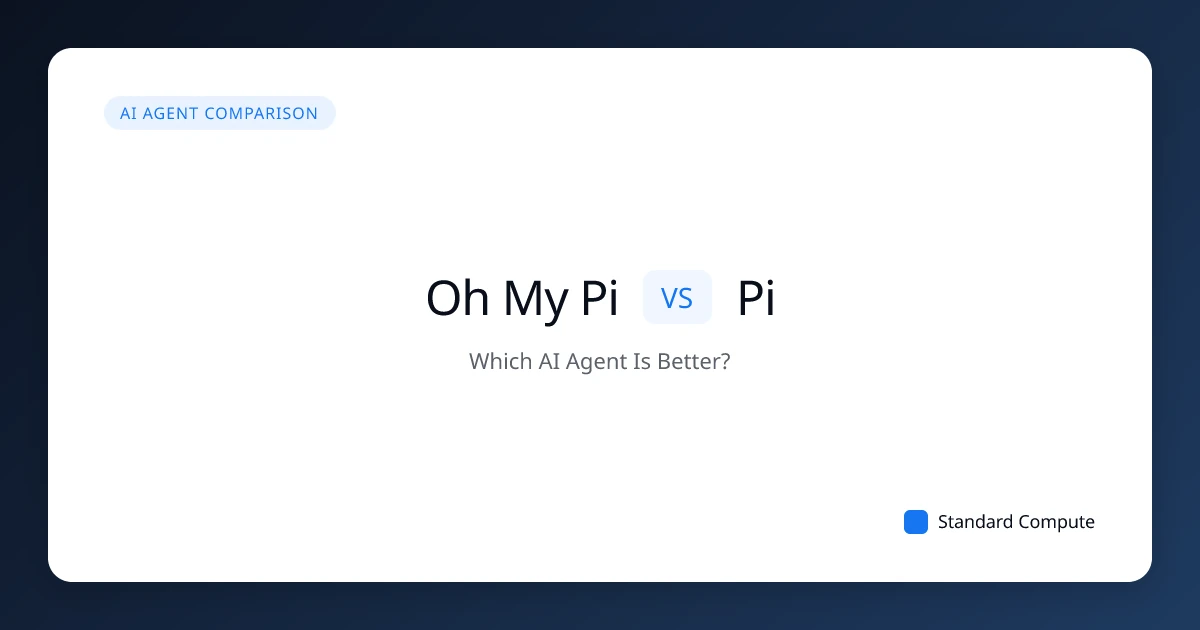 Oh My Pi (omp) vs Pi (pi.dev) — The Fork vs the Original (2026)