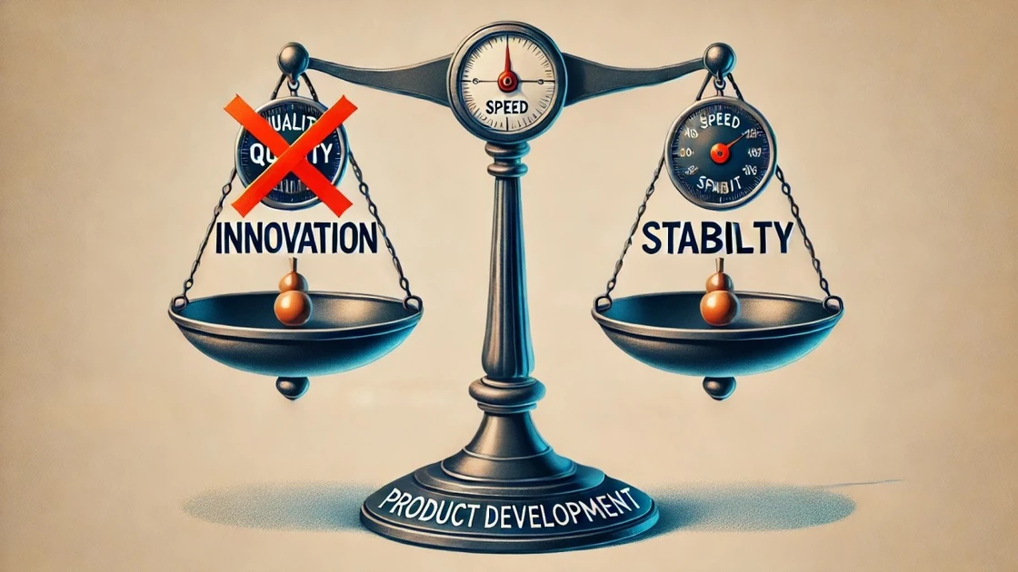 Balancing Product Quality and Innovation in Product Development