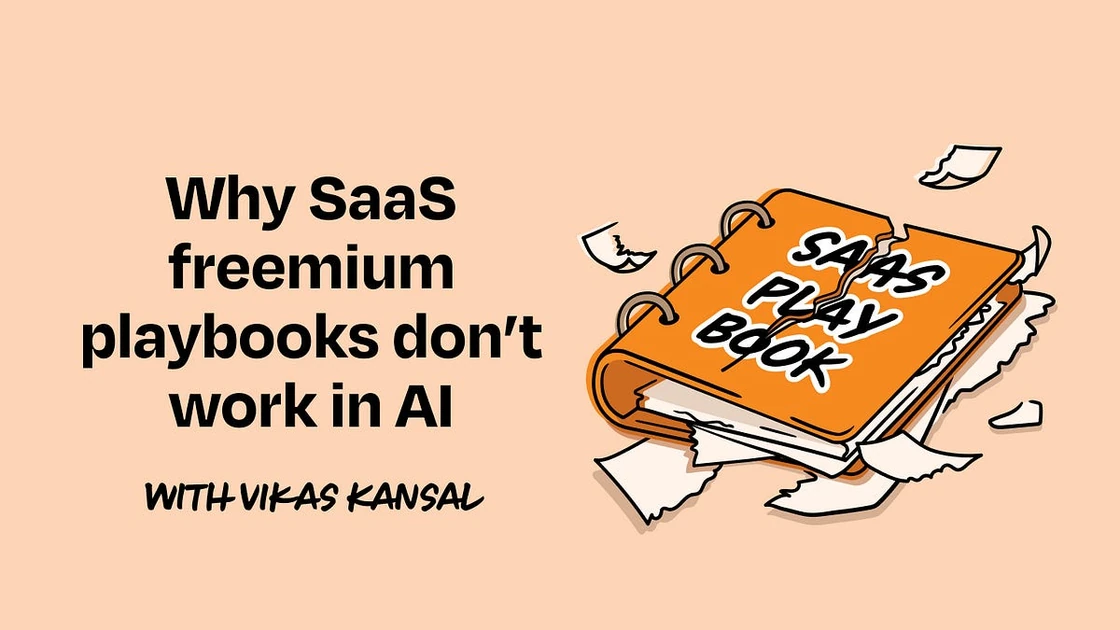 Why SaaS freemium playbooks don’t work in AI, and what to do instead