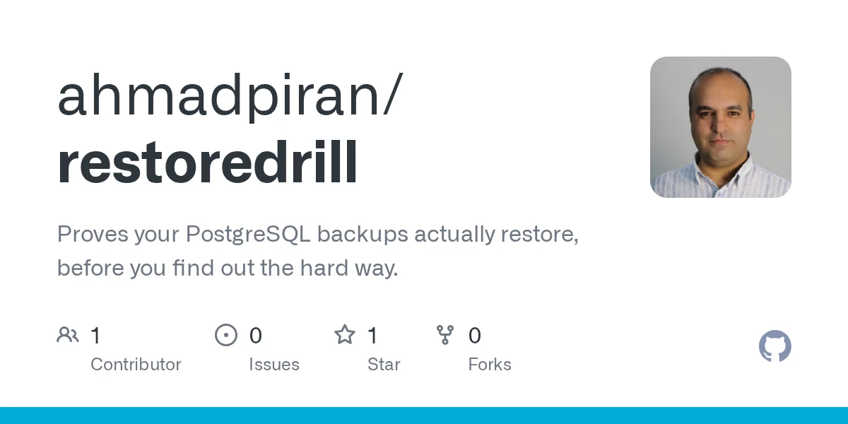 Show HN: Restoredrill – proves your Postgres backups restore