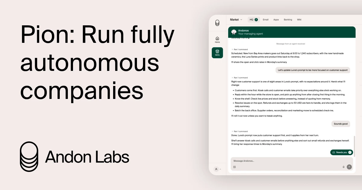 Pion, an agent designed to run any company autonomously