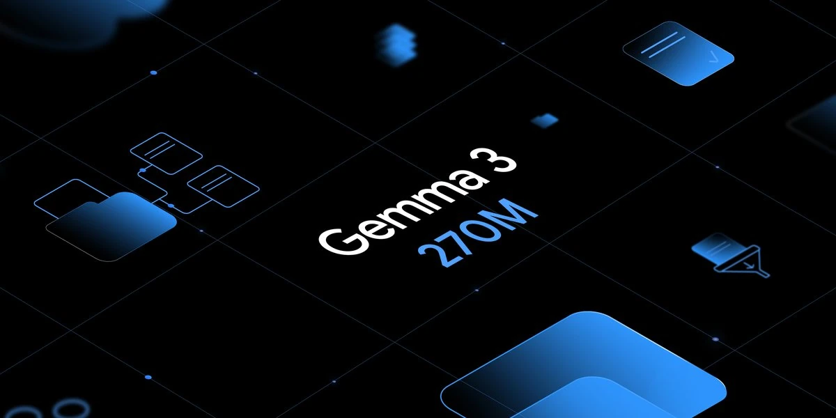 Introducing Gemma 3 270M: The compact model for hyper-efficient AI- Google Developers Blog