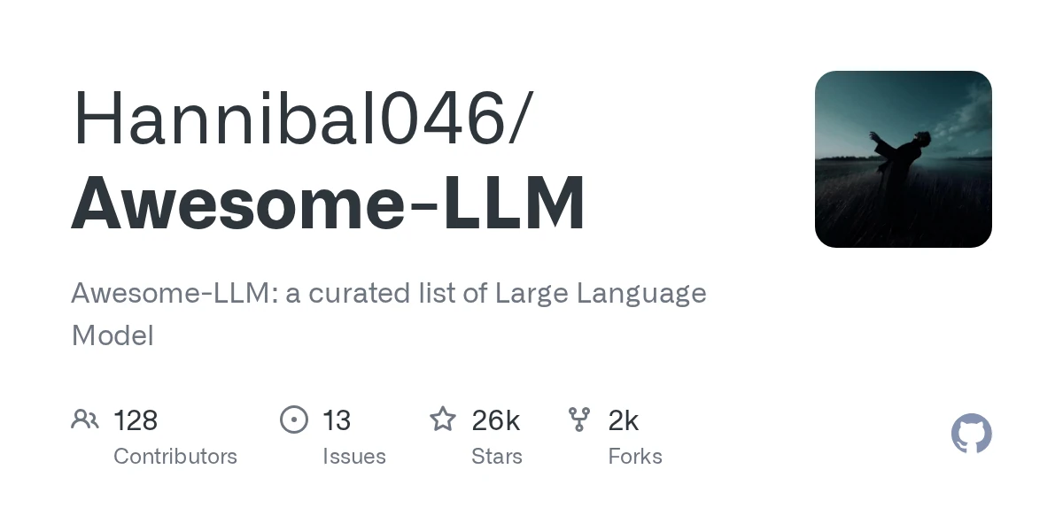 GitHub - Hannibal046/Awesome-LLM: Awesome-LLM: a curated list of Large Language Model