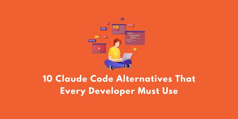 10 Claude Code Alternatives That Every Developer Must Use - DEV Community