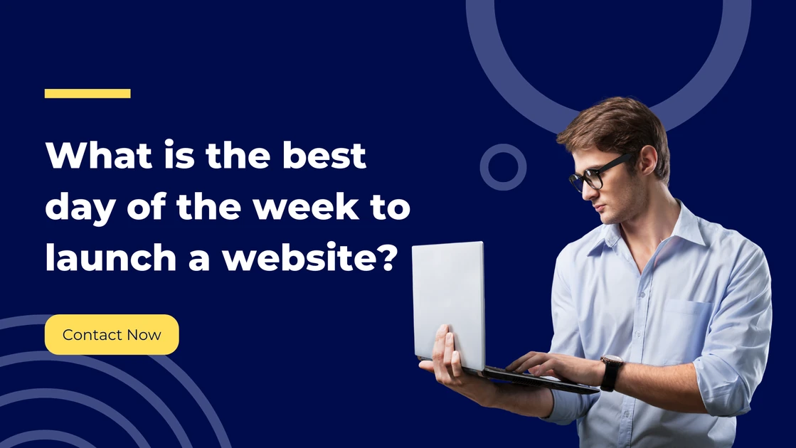 Best Day to Launch a Website | Website Launch Strategy Guide