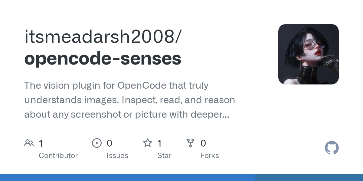 Show HN: OpenCode Senses, An insanely fast and highly accurate vision plugin