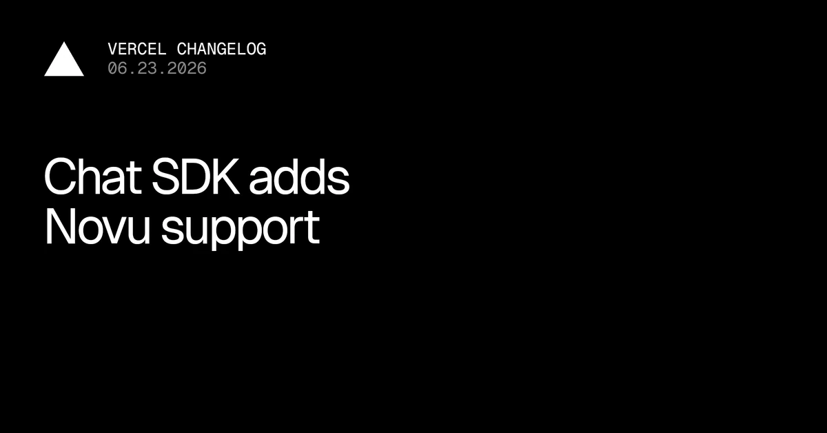 Chat SDK adds Novu support