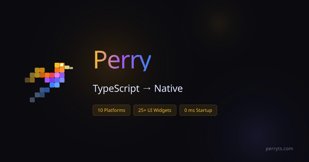 Perry Compiles TypeScript directly to executables using SWC and LLVM