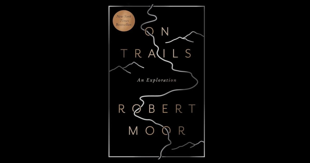 On Trails is a wandering tale that blends hiking, science, and history