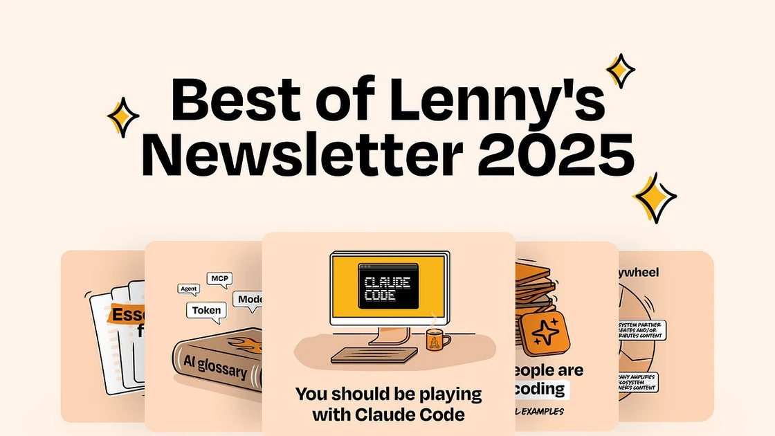 Best of Lenny’s Newsletter 2025
