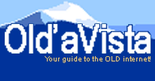 Old'aVista – The most powerful guide to the old Internet