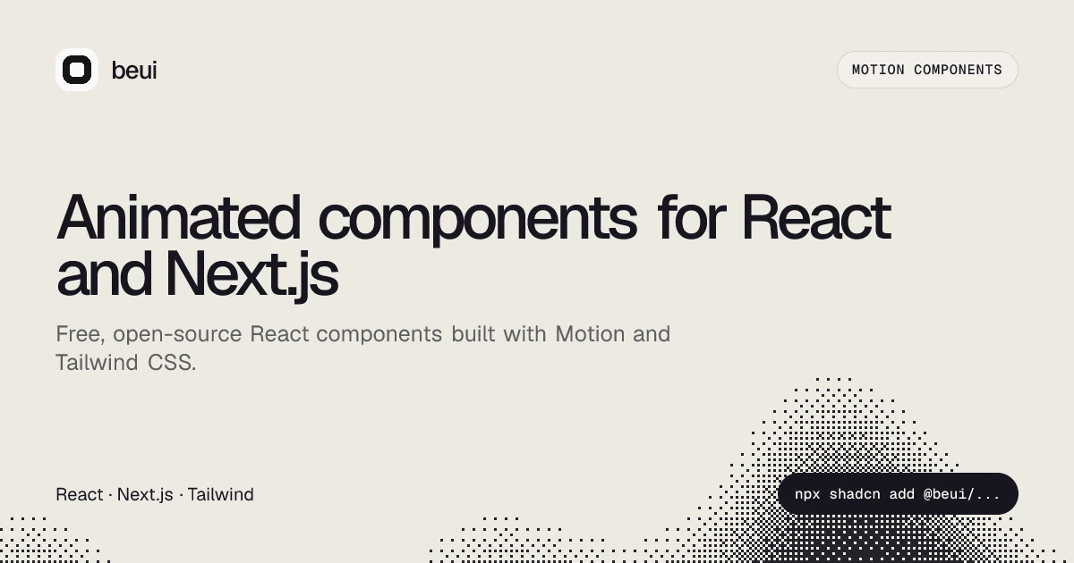 Animated Components for React and Next.js · beUI