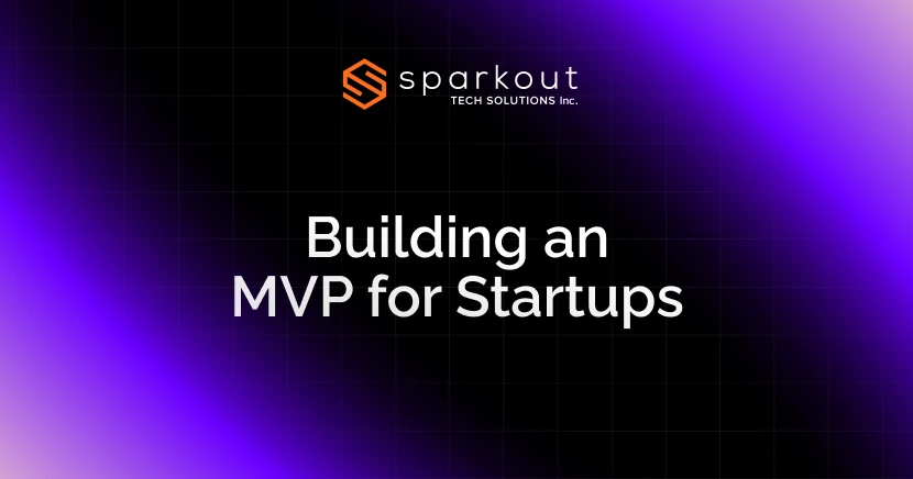 The Ultimate Guide for Building an MVP for Startups in 2026