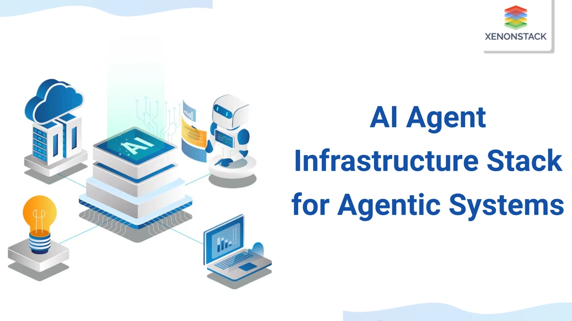 Agentic AI Infrastructure Stack for Agentic Systems