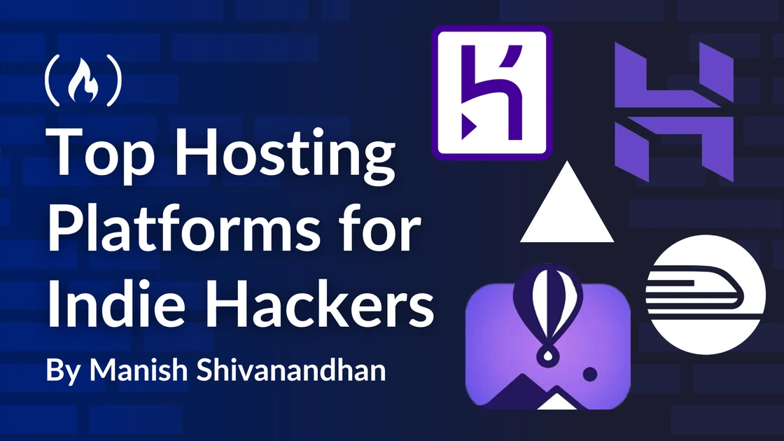 Top Hosting Platforms for Indie Hackers