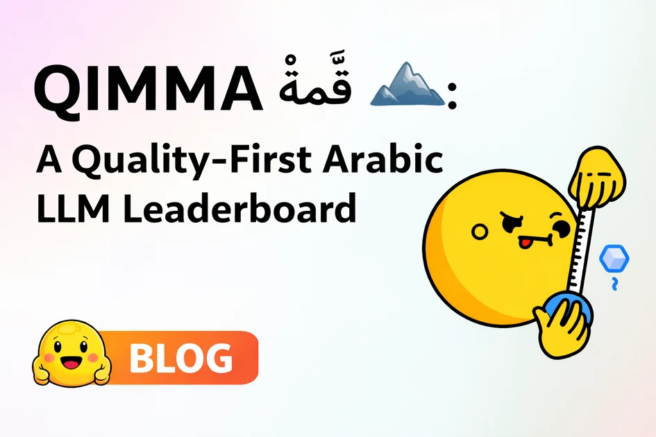 QIMMA قِمّة ⛰: A Quality-First Arabic LLM Leaderboard