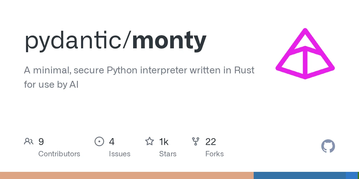 GitHub - pydantic/monty: A minimal, secure Python interpreter written in Rust for use by AI