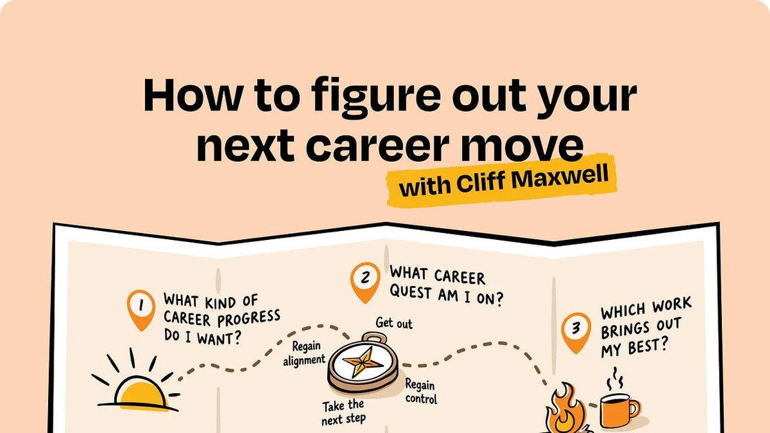 How to figure out your next career move