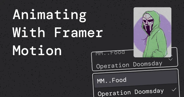 Animating your select component with framer motion