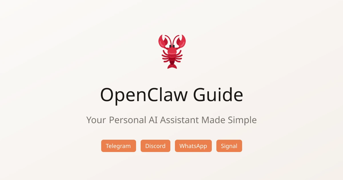 OpenClaw Guide — Your Personal AI Assistant Made Simple