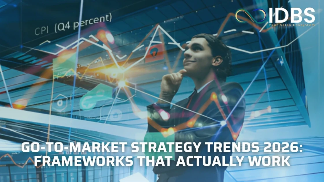 Go-to-Market Strategy Trends 2026: Frameworks That Actually Work