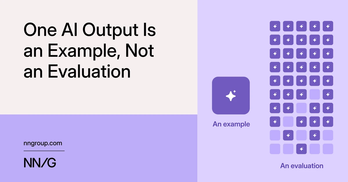 One AI Output Is an Example, Not an Evaluation