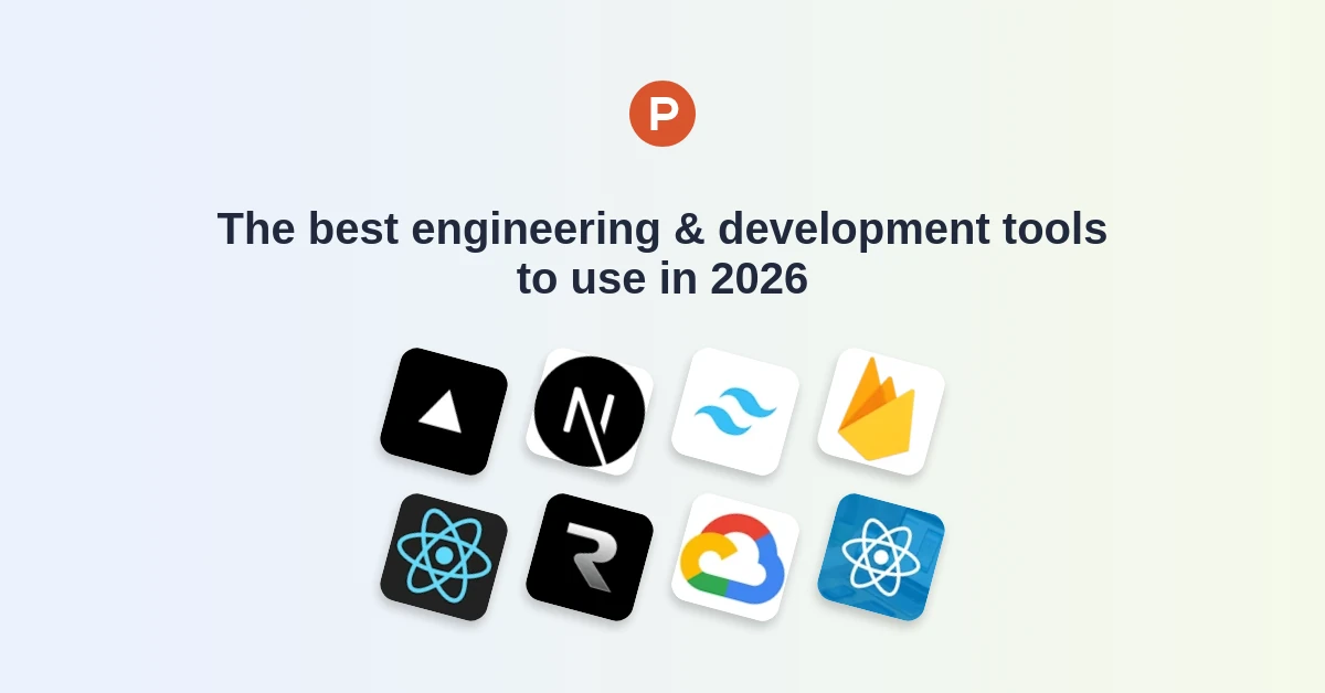 The best engineering & development tools to use in 2026 | Product Hunt