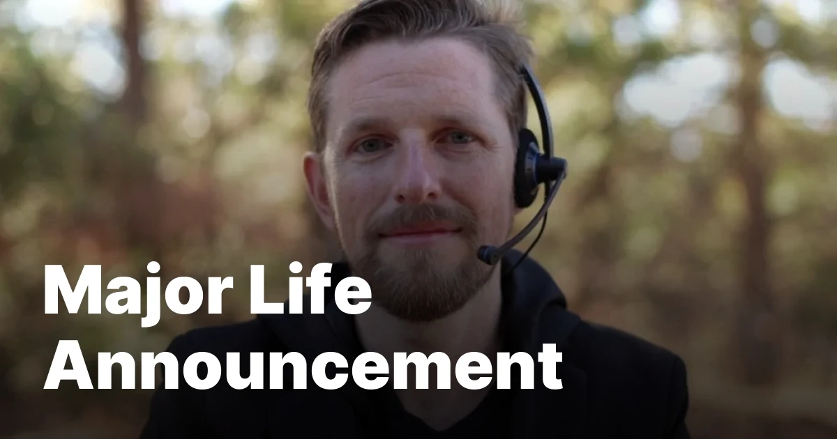 Major Life Announcement