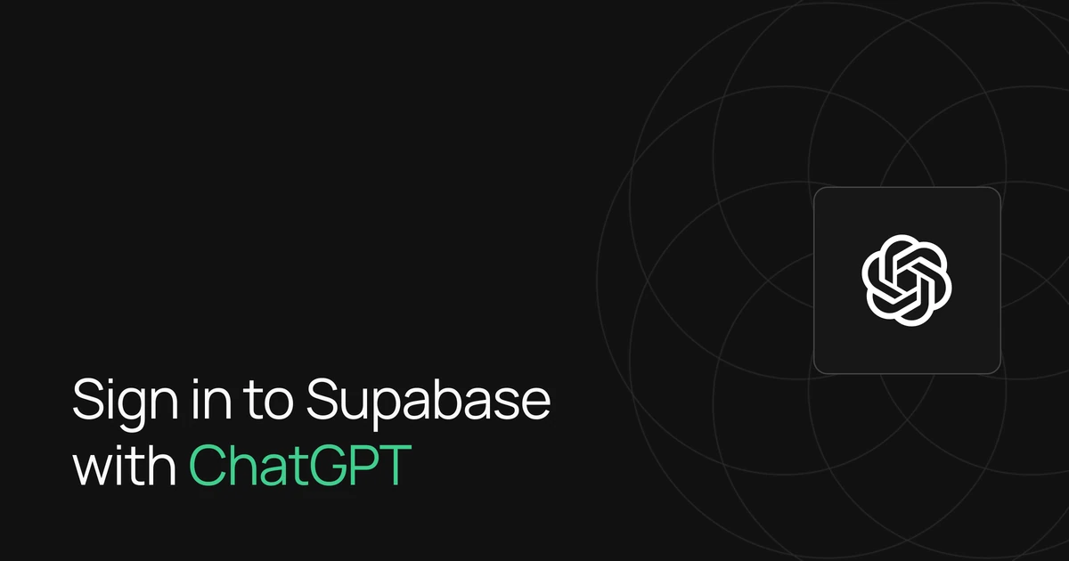 Sign in with ChatGPT is in beta on Supabase