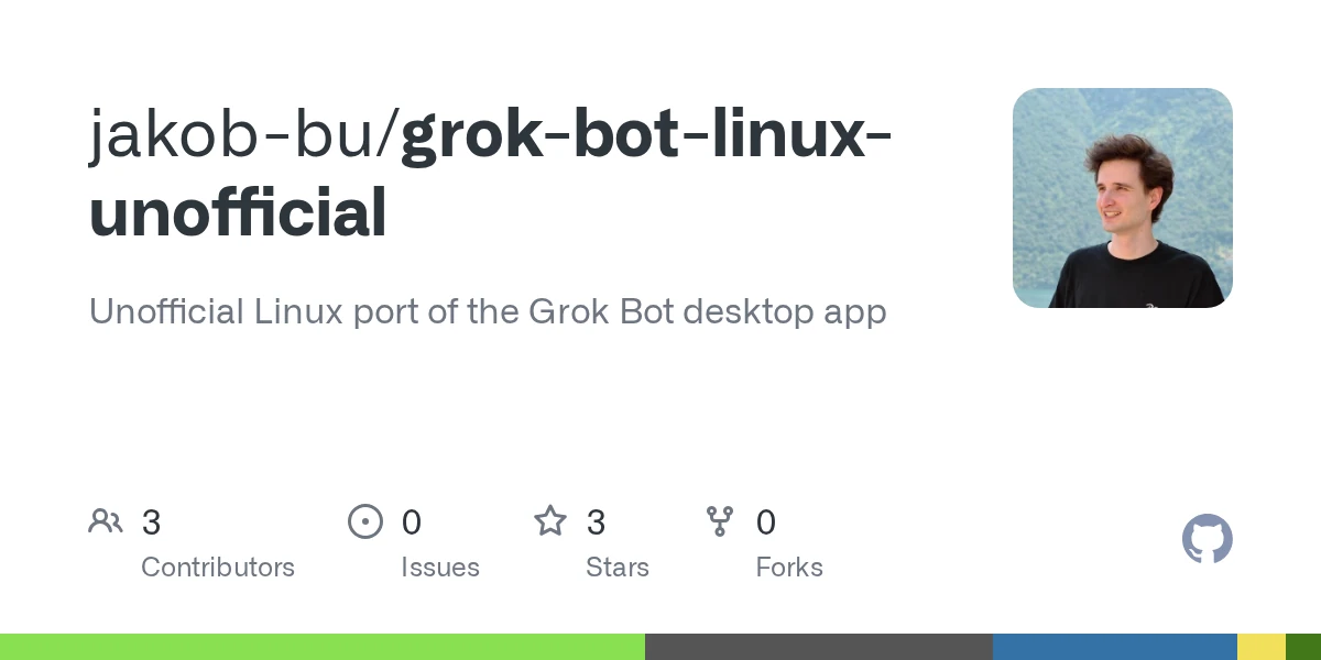 Grok Bot for Linux: Unofficial port of the official app (open source)