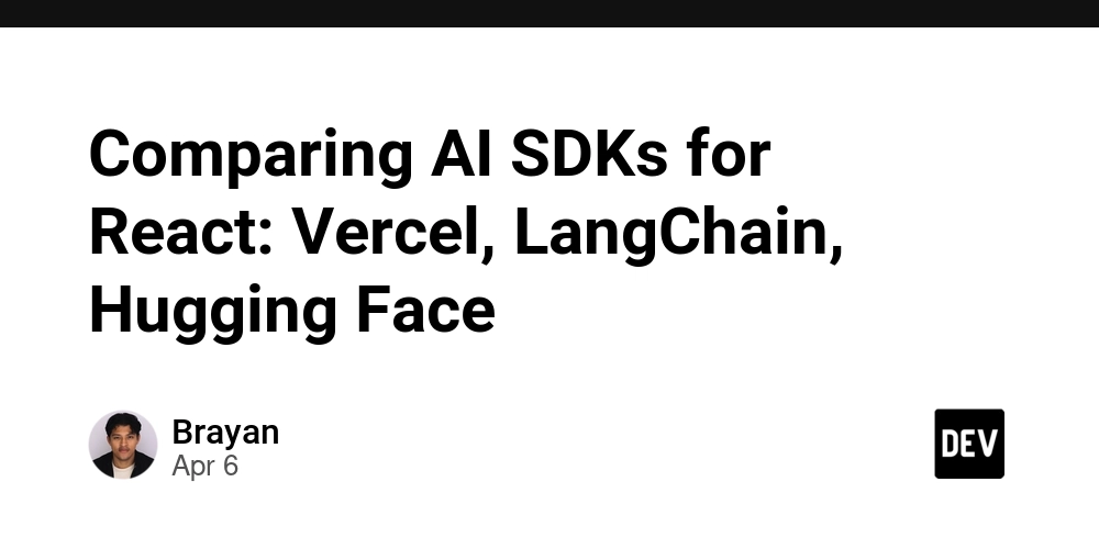 Comparing AI SDKs for React: Vercel, LangChain, Hugging Face