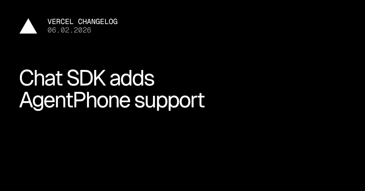 Chat SDK adds AgentPhone support