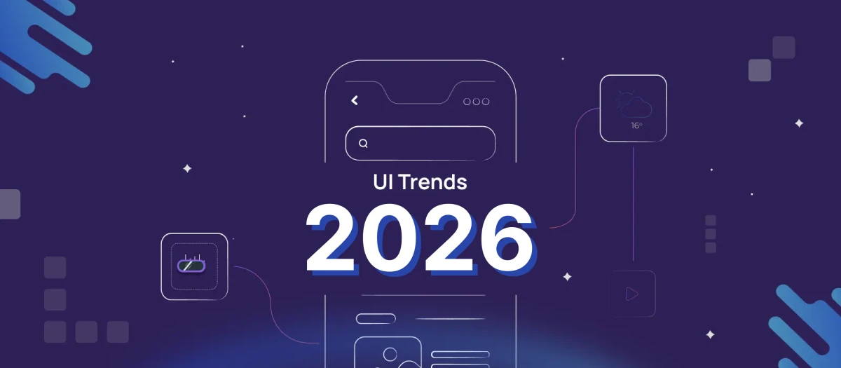 9 Captivating UI Trends of 2026 to Elevate Your Designs with Lollypop